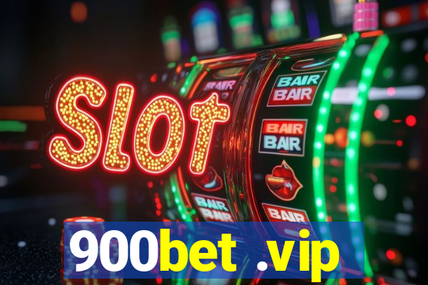 900bet .vip